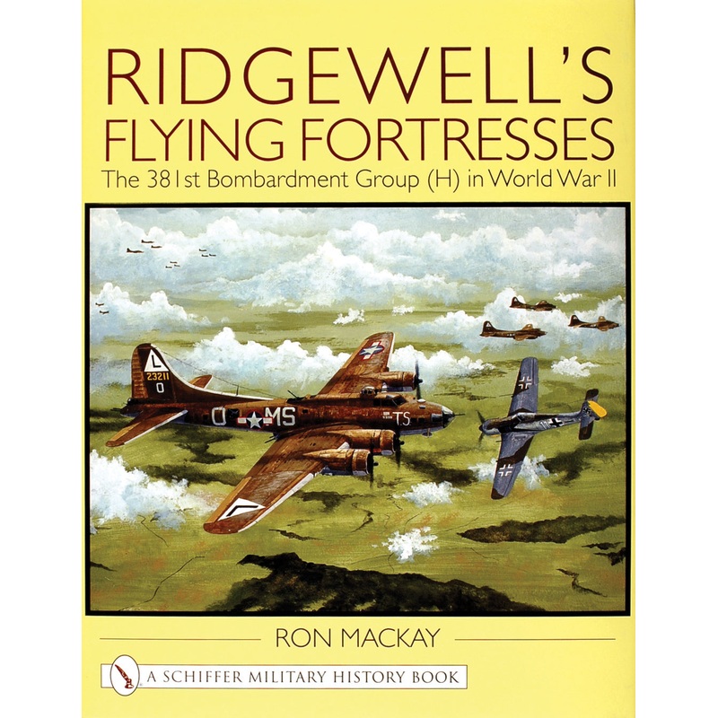 Ridgewell's Flying Fortresses|Hardback