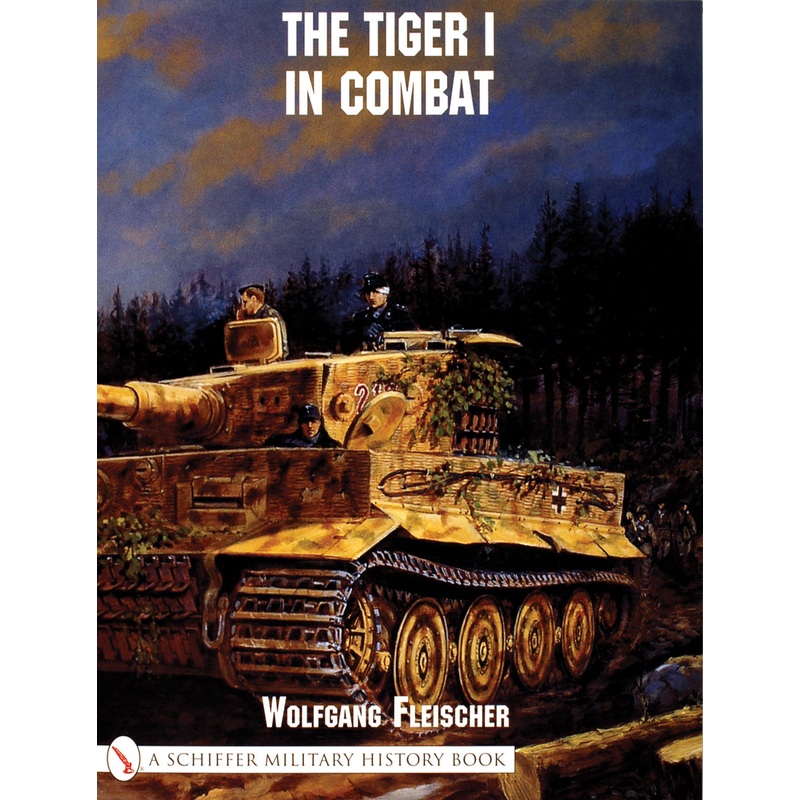 The Tiger I in Combat|Paperback / softback