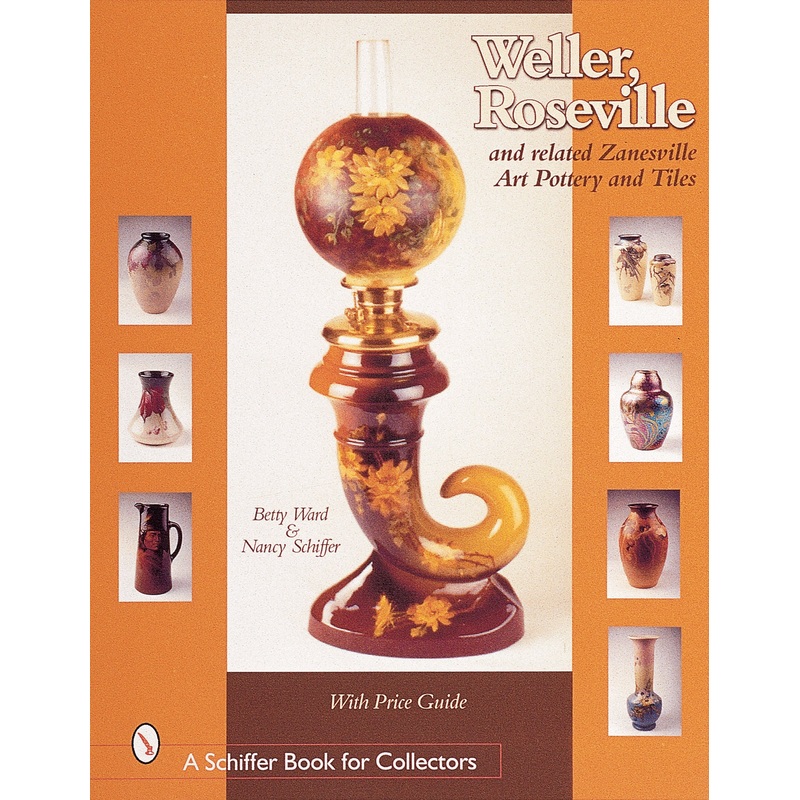 Weller, Roseville, and Related Zanesville Art Pottery and Tiles