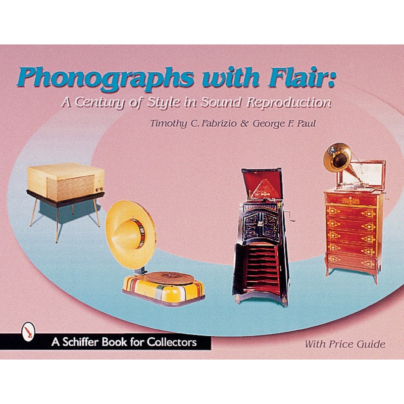 Phonographs with Flair|Hardback