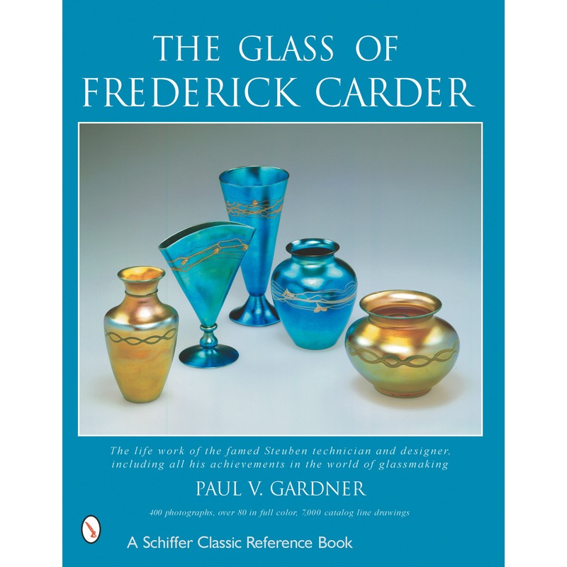 The Glass of Frederick Carder|Hardback
