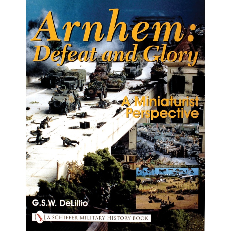 Arnhem: Defeat and Glory|Hardback