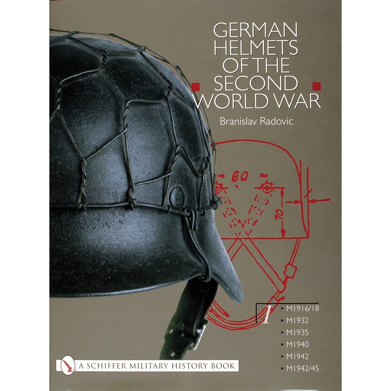 German Helmets of the Second World War