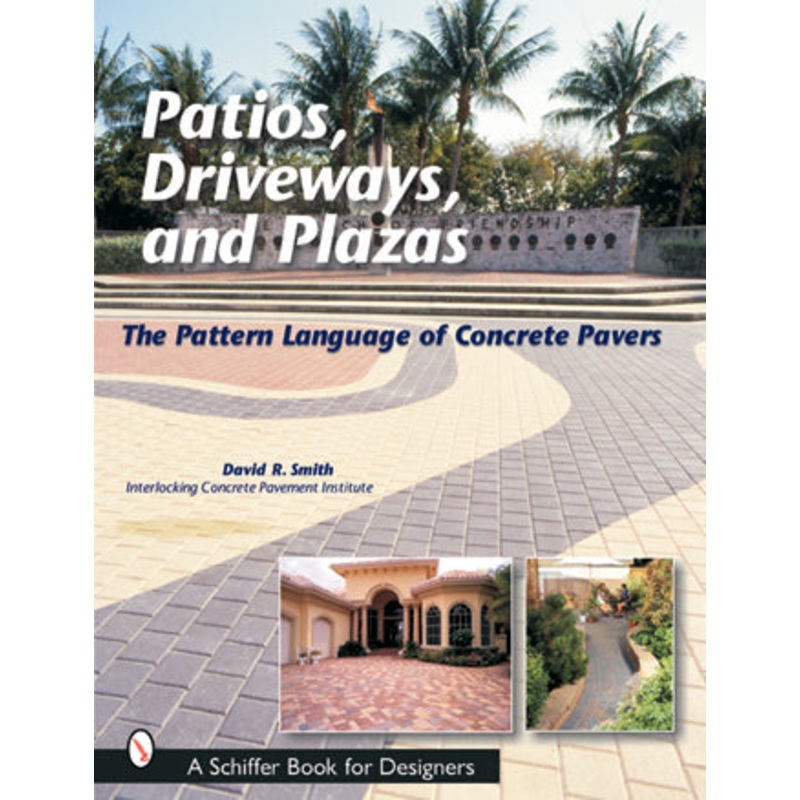 Patios, Driveways, and Plazas|Paperback / softback