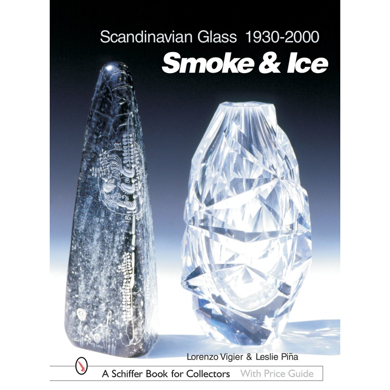 Scandinavian Glass 1930-2000: Smoke & Ice