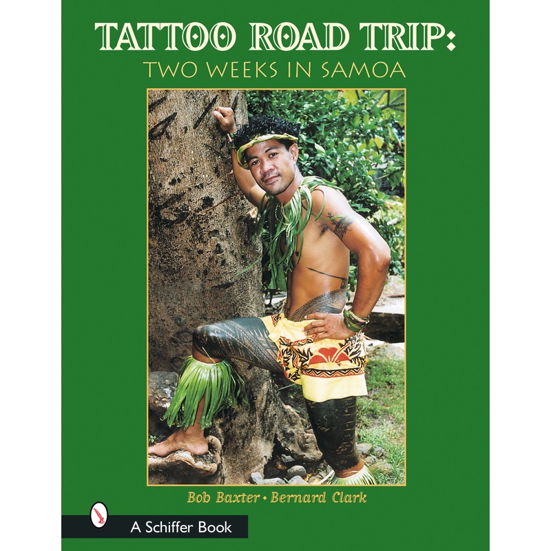 Tattoo Road Trip: Two Weeks in Samoa