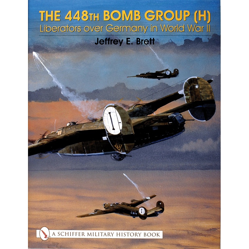 The 448th Bomb Group (H)|Hardback