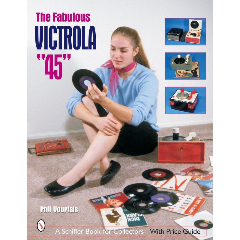 The Fabulous Victrola 45|Soft Cover
