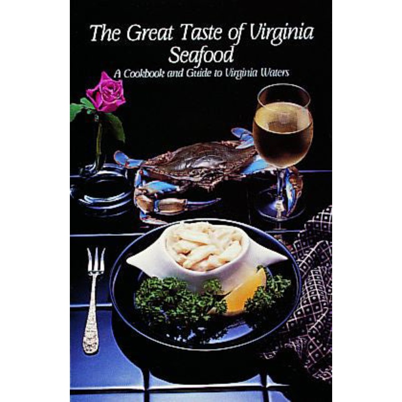 The Great Taste of Virginia Seafood