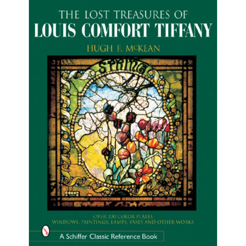 The Lost Treasures of Louis Comfort Tiffany