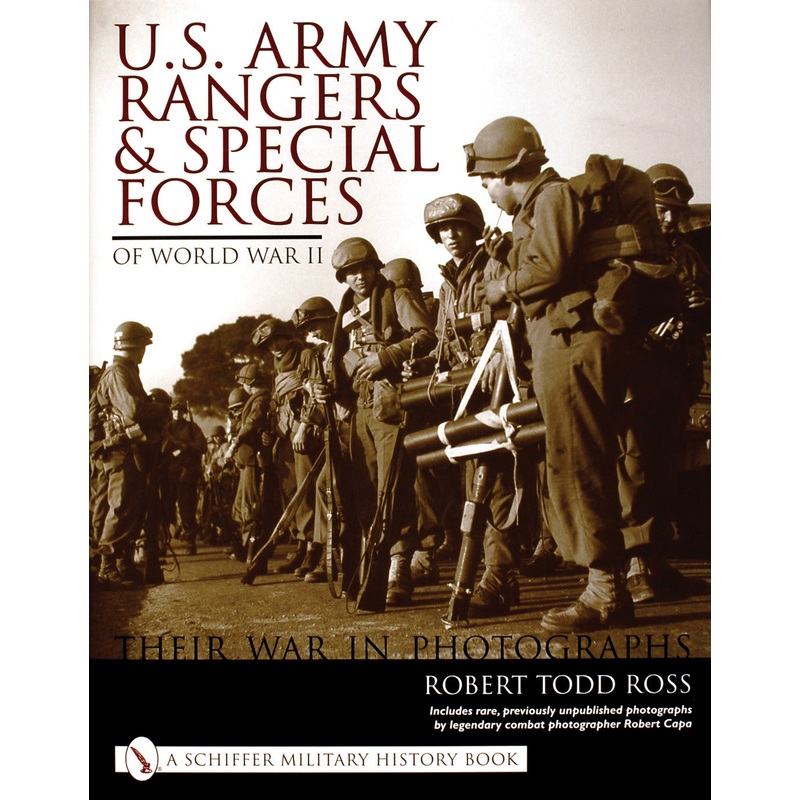 U.S. Army Rangers & Special Forces of World War II