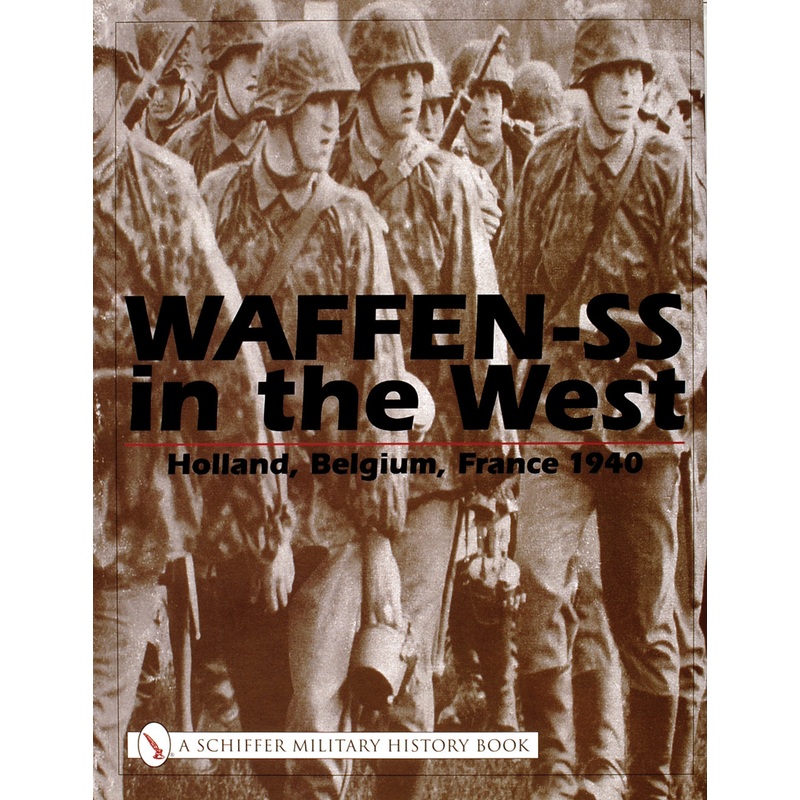 Waffen-SS in the West|Hardback