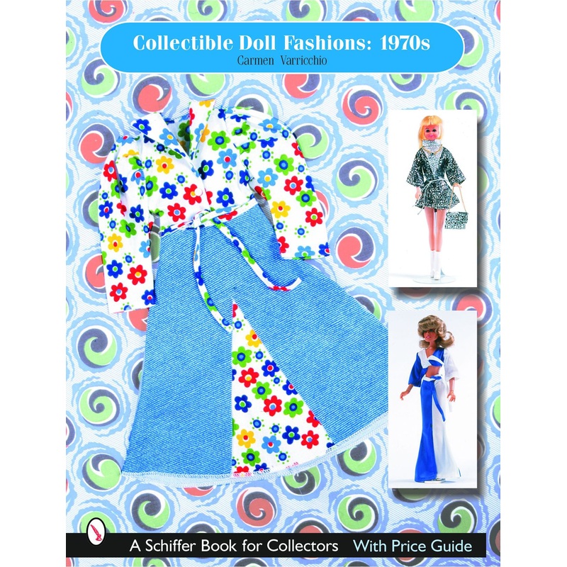 Collectible Doll Fashions: 1970s