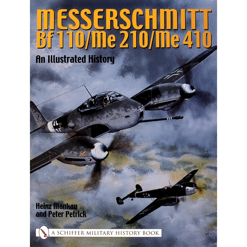 Messerschmitt Bf 110/Me 210/Me 410