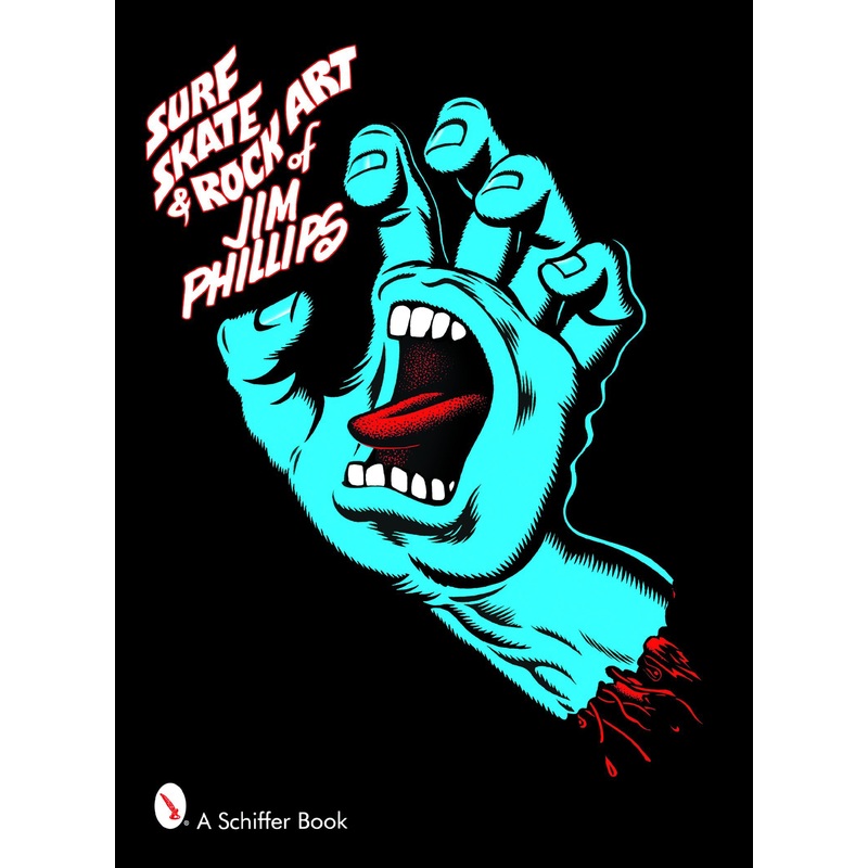 Surf, Skate & Rock Art of Jim Phillips