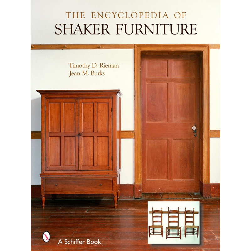 The Encyclopedia of Shaker Furniture