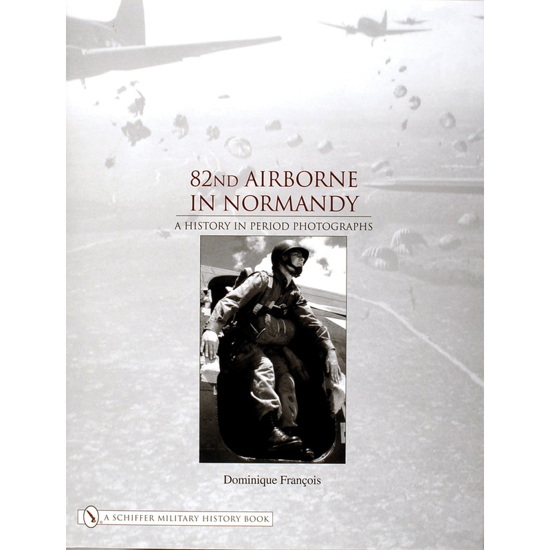 82nd Airborne in Normandy|Hardback