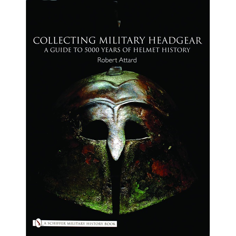 Collecting Military Headgear|Hardback