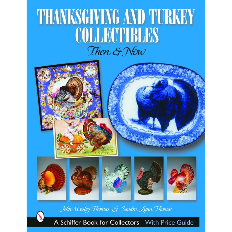 Thanksgiving and Turkey Collectibles