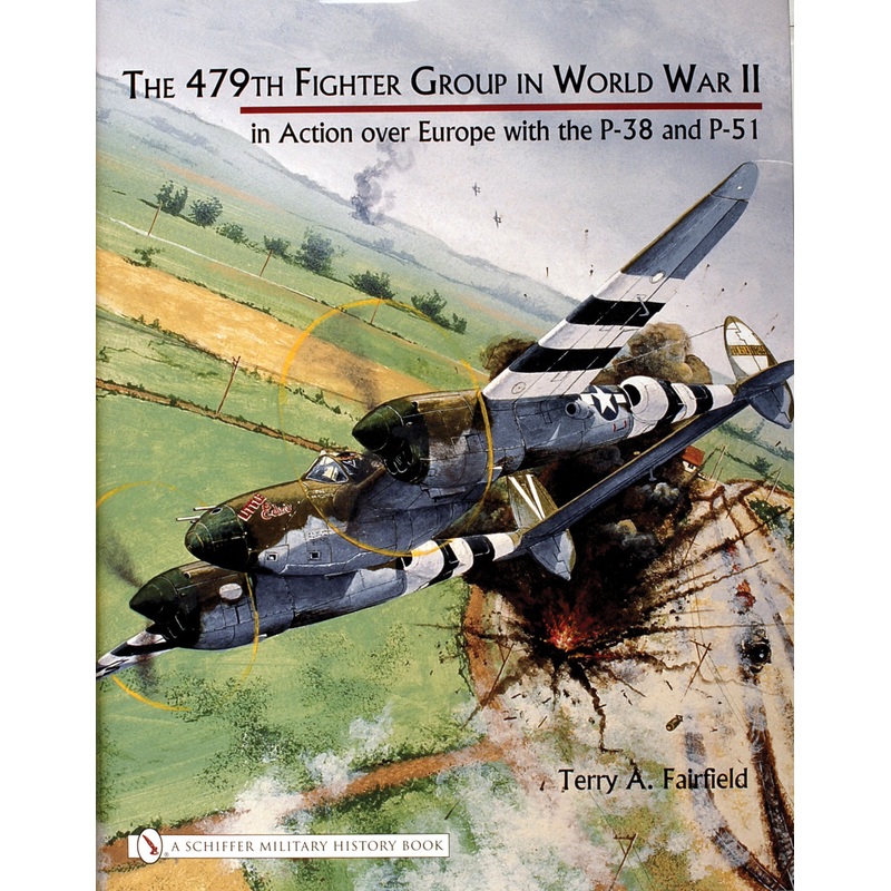 The 479th Fighter Group in World War II