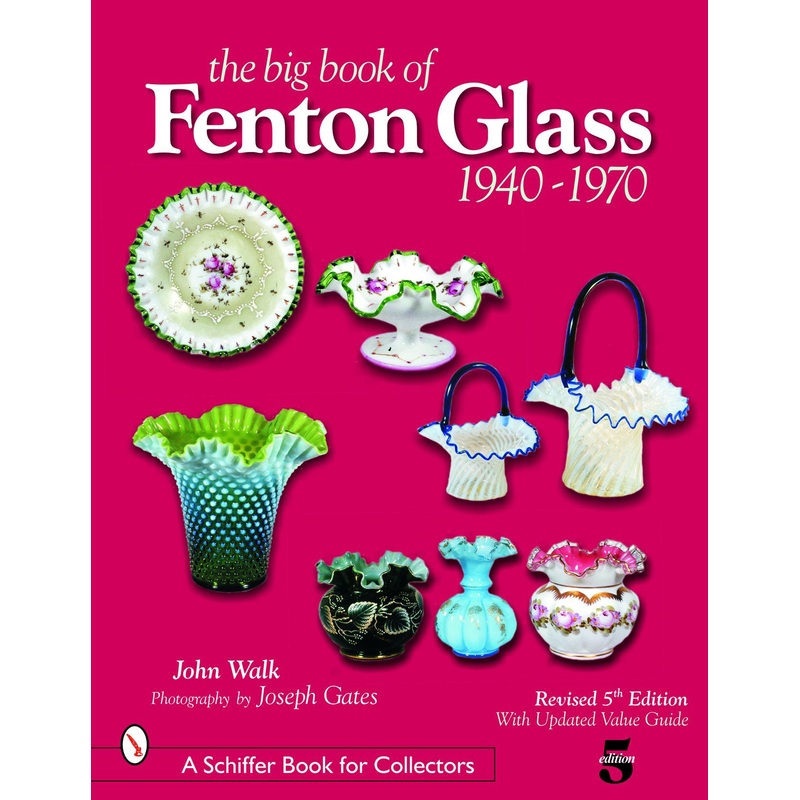 The Big Book of Fenton Glass|Paperback / softback