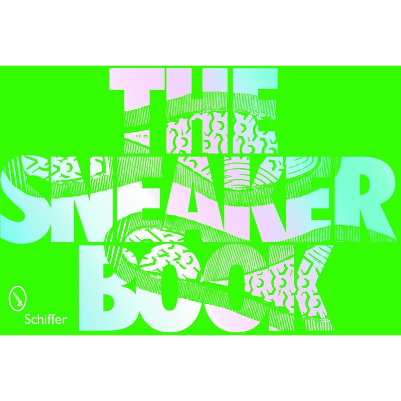 The Sneaker Book|Hardback