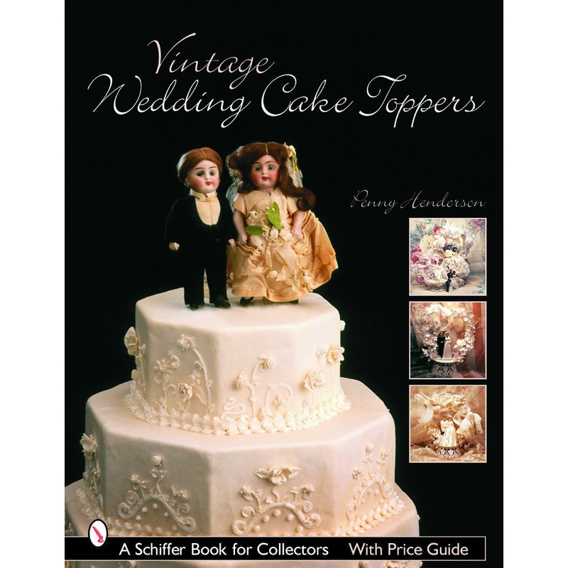Vintage Wedding Cake Toppers|Paperback / softback