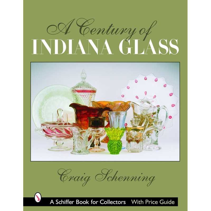 A Century of Indiana Glass|Paperback / softback