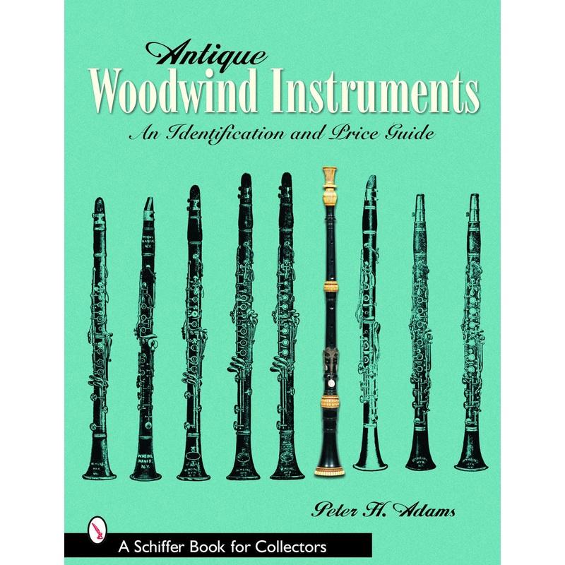 Antique Woodwind Instruments|Paperback / softback