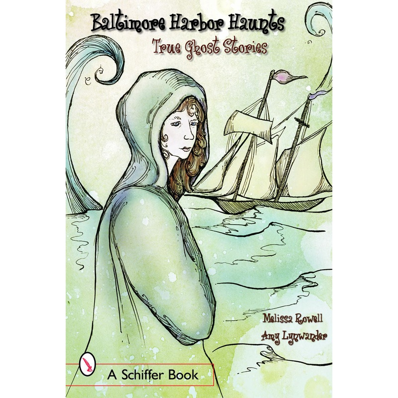 Baltimore's Harbor Haunts|Paperback / softback