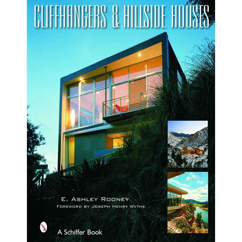 Cliffhangers and Hillside Homes