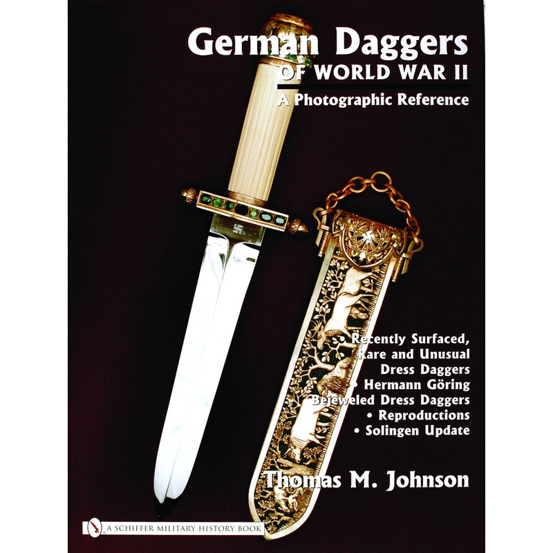 German Daggers of World War II: A Photographic Record