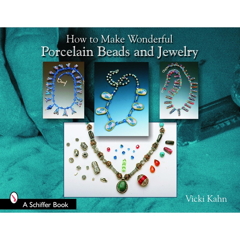 How to Make Wonderful Porcelain Beads and Jewelry