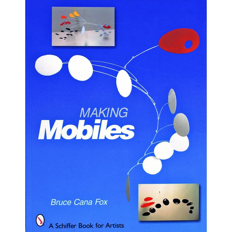 Making Mobiles|Soft Cover