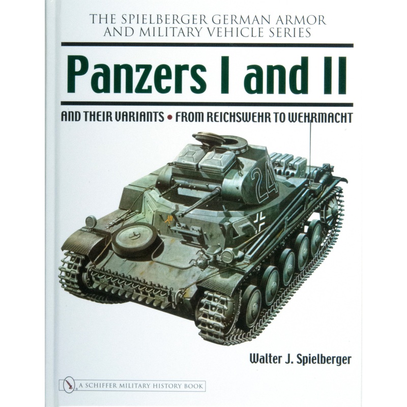 Panzers I and II and their Variants