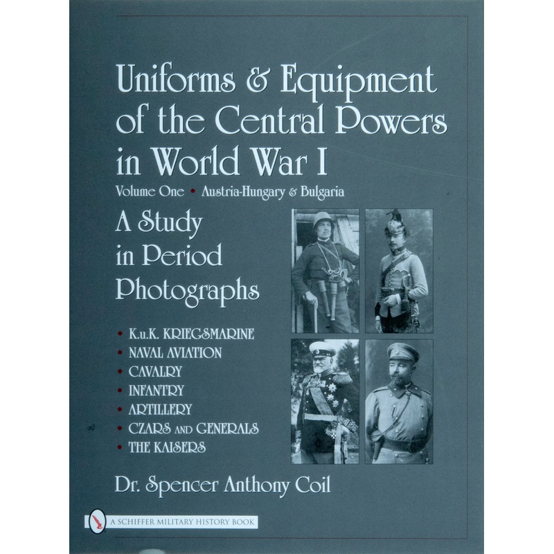 Uniforms & Equipment of the Central Powers in World War I