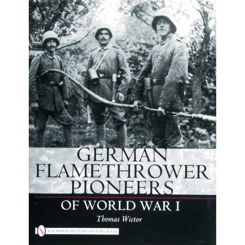 German Flamethrower Pioneers of World War I