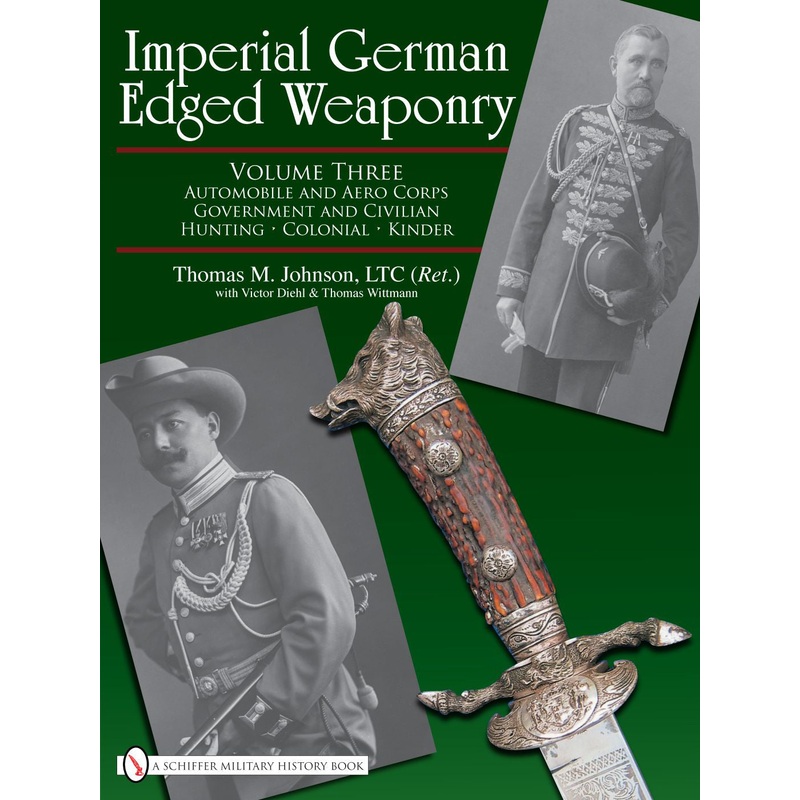 Imperial German Edged Weaponry, Vol. III