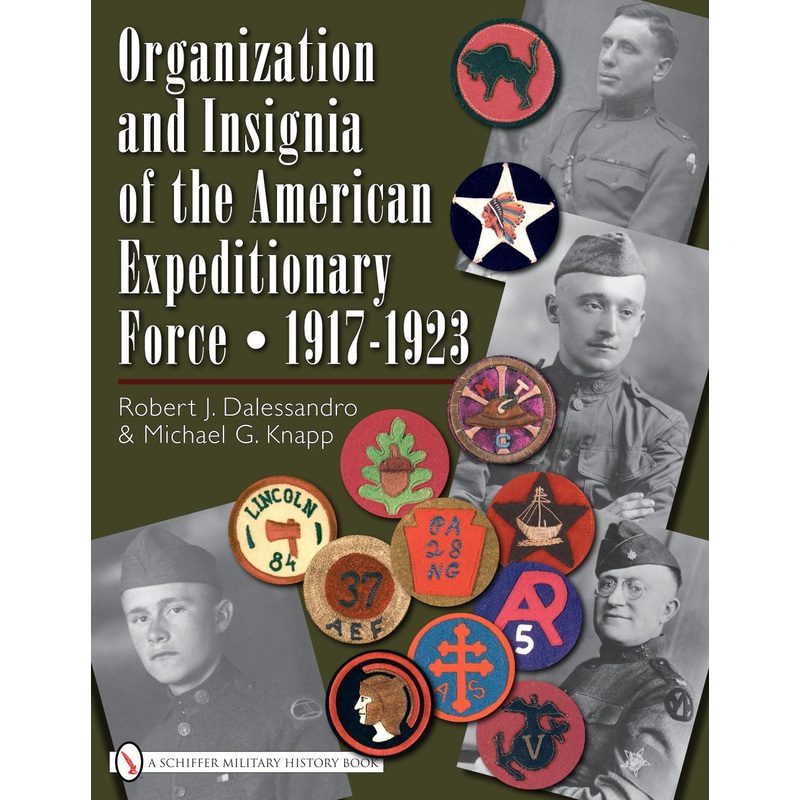 Organization and Insignia of the American Expeditionary Force