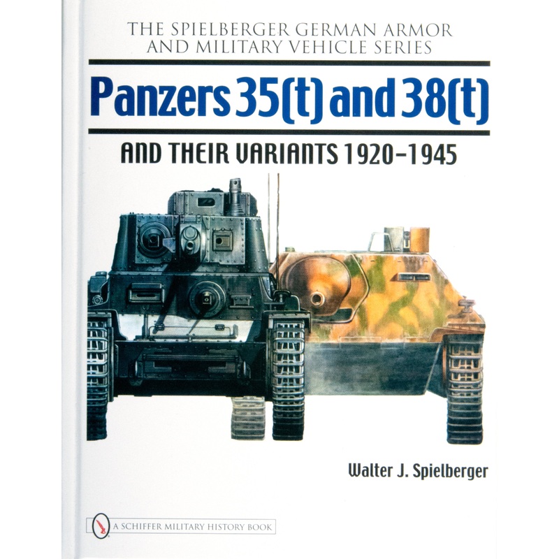 Panzers 35(t) and 38(t) and their Variants 1920-1945