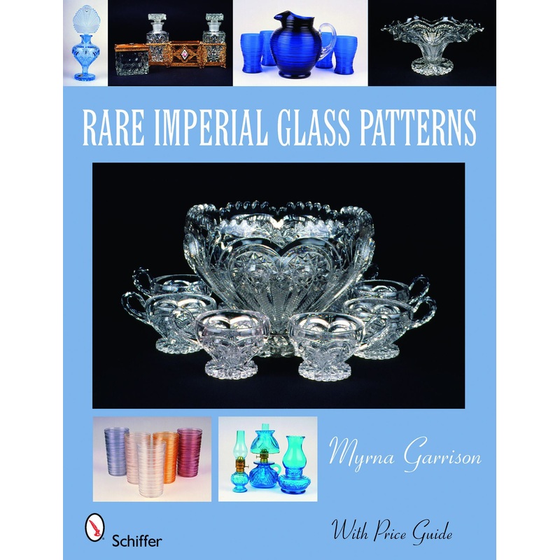 Rare Imperial Glass Patterns|Paperback / softback