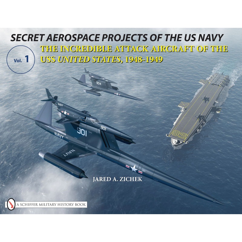Secret Aerospace Projects of the U.S. Navy