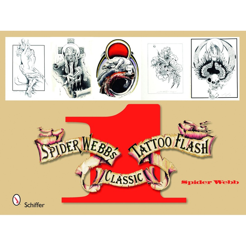 Spider Webb's Classic Tattoo Flash (Volume 1)