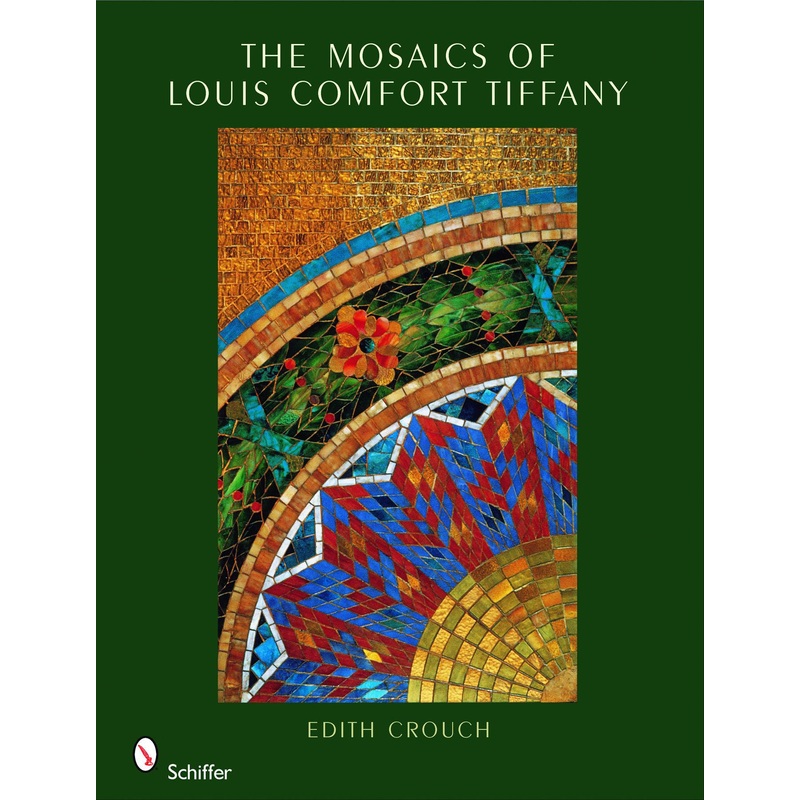 The Mosaics of Louis Comfort Tiffany