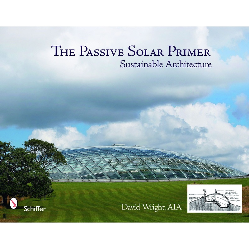 The Passive Solar Primer|Paperback / softback