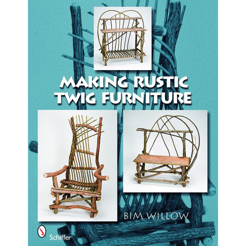 Making Rustic Twig Furniture|Paperback / softback