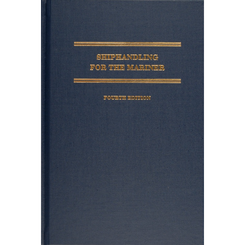 Shiphandling for the Mariner|Hardback