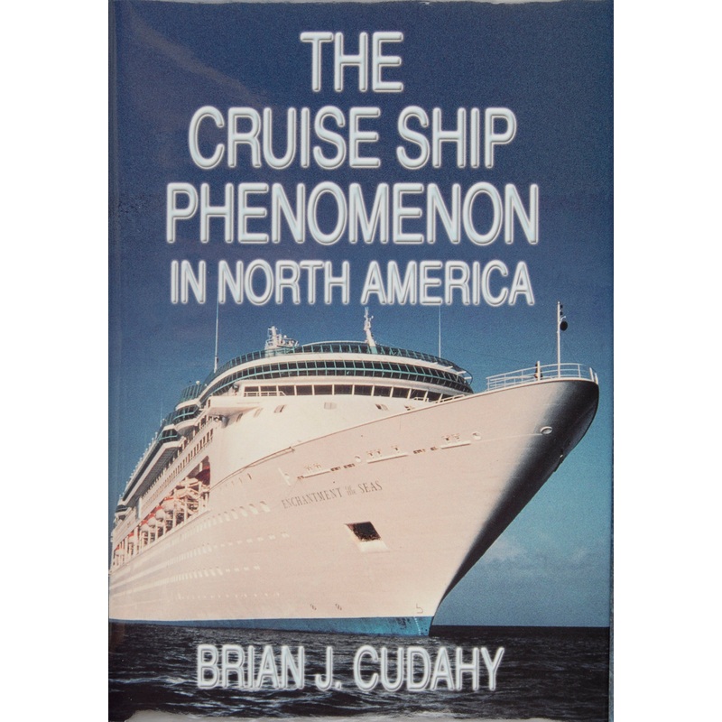 The Cruise Ship Phenomenon in North America