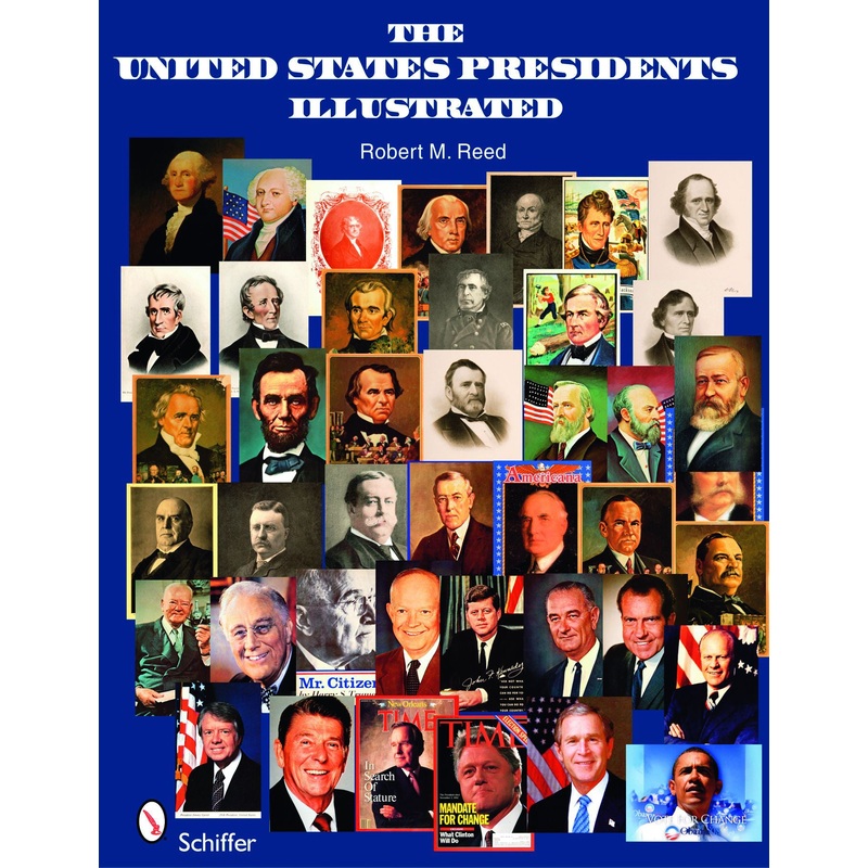The United States Presidents Illustrated