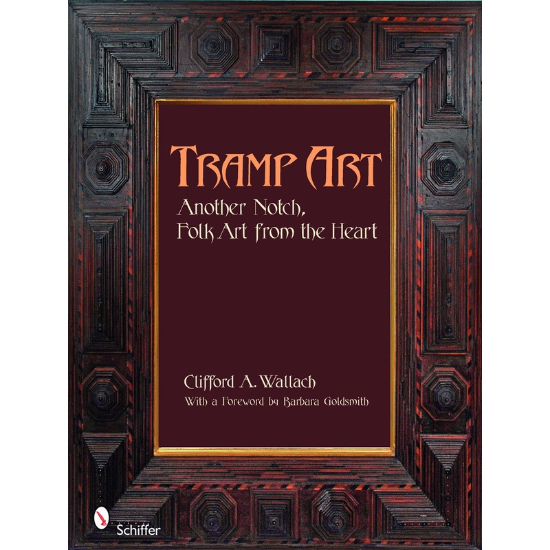 Tramp Art, Another Notch|Hardback
